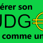 Gerer son budget? Les règles d’or d’un expert